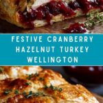 Cranberry Hazelnut Turkey Wellington Recipe