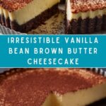 Vanilla Bean Brown Butter Cheesecake Recipe