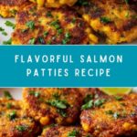 The Best Salmon Patties Recipe