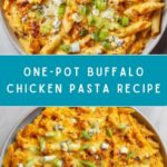 Buffalo Chicken Pasta – One Pot! Recipe