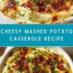 Mashed Potato Casserole Recipe