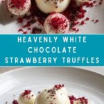 Irresistible White Chocolate Strawberry Truffles Recipe