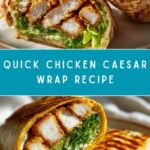Chicken Caesar Wrap Recipe