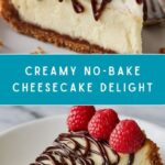 Easy No-Bake Cheesecake Recipe