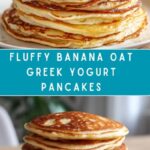 Banana Oat Greek Yogurt Pancakes Recipe