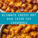 Cheesy Hot Dog Tater Tot Casserole Recipe