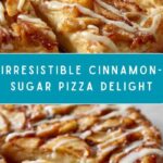 Cinnamon-Sugar Pizza Recipe
